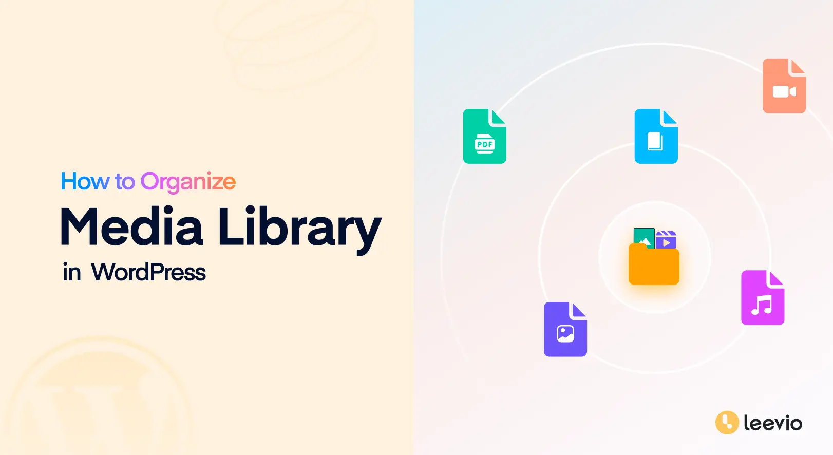 How to Organize Media Library for WordPress with Leevio