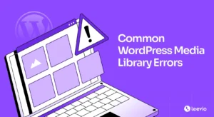 Common WordPress Media Library Errors and How to Fix Them